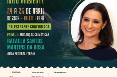 XXII Congresso Brasileiro do Ministério Público de Meio Ambiente: Amazônia e Mudanças Climáticas