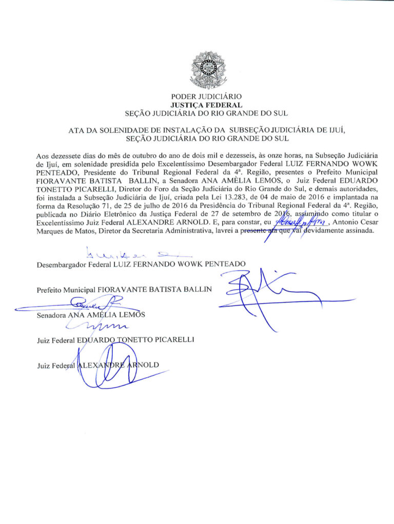 Ata de instalação da Justiça Federal em Ijuí, 17/10/2016